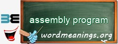 WordMeaning blackboard for assembly program